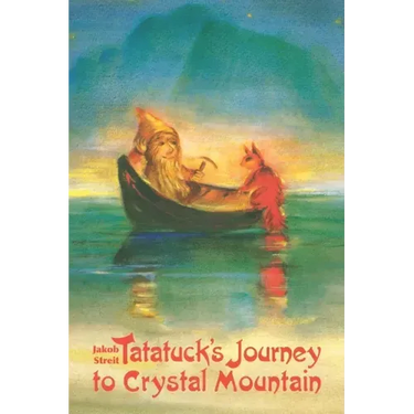 Tatatuck's Journey to Crystal Mountain