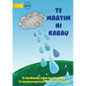 Raindrops - Te maatim ni karau (Te Kiribati)