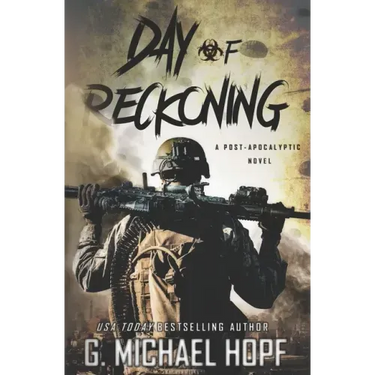 Day of Reckoning: A Post-Apocalyptic Novel