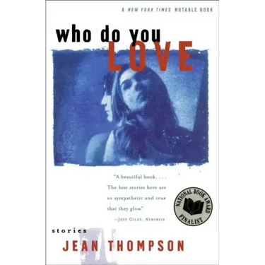 Who Do You Love: Stories