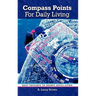 Compass Points for Daily Living