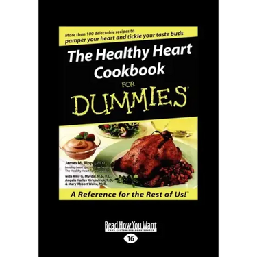 The Healthy Heart Cookbook for Dummies (Large Print 16pt)
