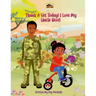 Thank A Vet Today! I Love My Uncle Boot! Book 1