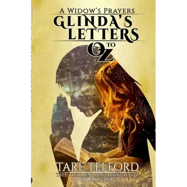 Glinda's Letters to Oz: A Hidden History of Oz Collection