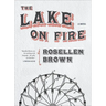 The Lake on Fire