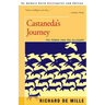 Castaneda's Journey: The Power and the Allegory