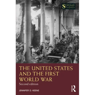 The United States and the First World War