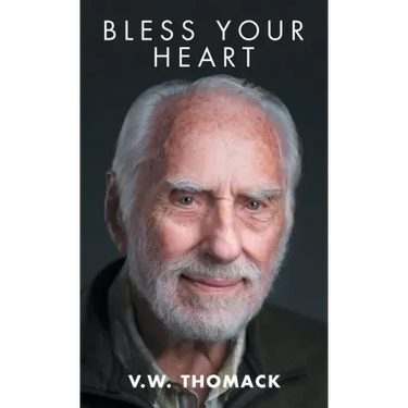 Bless Your Heart