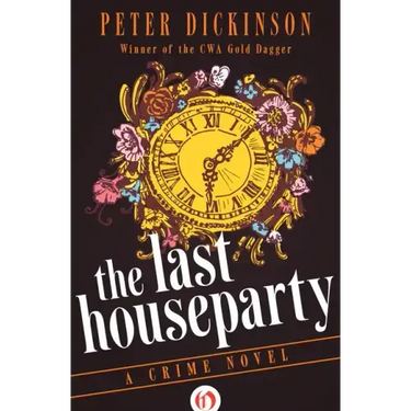 The Last Houseparty: A Crime Novel