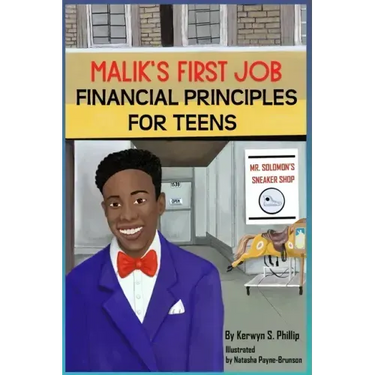 Malik's First Job: Financial Tips for Teens and Young Adults