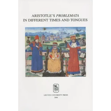 Aristotle's Problemata in Different Times and Tongues