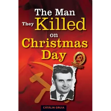 The Man They Killed on Christmas Day