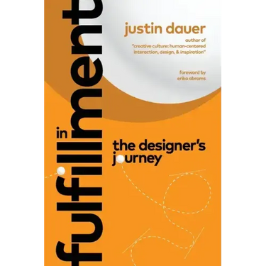 In Fulfillment: The Designer's Journey