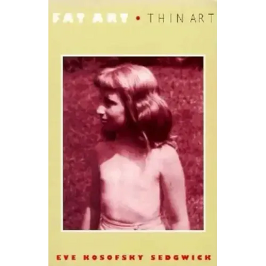 Fat Art, Thin Art
