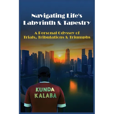 Navigating Life's Labyrinth & Tapestry: A Personal Odyssey of Trials, Tribulations & Triumphs