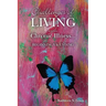 Challenges of LIVING with Chronic Illness ... Beginnings & Endings
