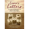 Leora's Letters: The Story of Love and Loss for an Iowa Family During World War II