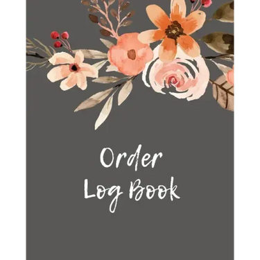 Order Log Book: Order Log Book: Small Business Sales Tracker, Record and Keep Track of Daily Customer Sales, Journal