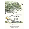 The Youngest Boy: Stories