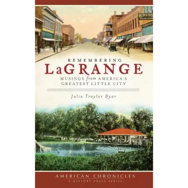 Remembering Lagrange: Musings from America's Greatest Little City