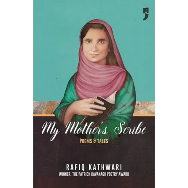 My Mother's Scribe: Poems and Tales