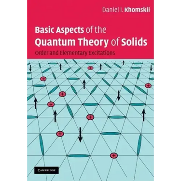 Basic Aspects of the Quantum Theory of Solids