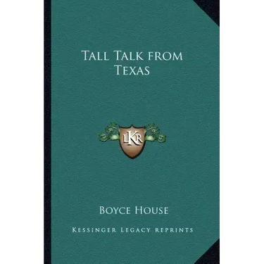 Tall Talk from Texas