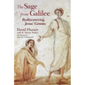 The Sage from Galilee: Rediscovering Jesus' Genius