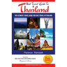 Best Travel Guide To Thailand: The Ultimate travel Guide for safe Travel In Thailand