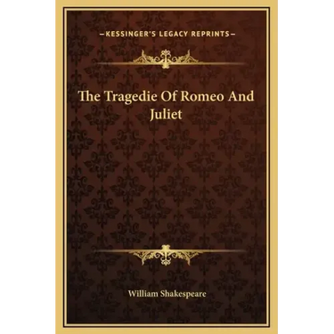 The Tragedie of Romeo and Juliet