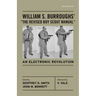 William S. Burroughs' "The Revised Boy Scout Manual": An Electronic Revolution