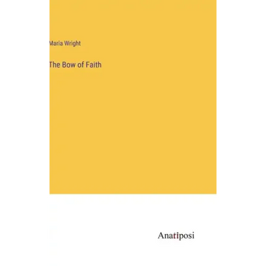 The Bow of Faith