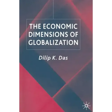 The Economic Dimensions of Globalization