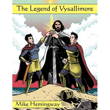 The Legend of Vysallimore