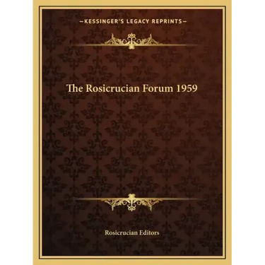 The Rosicrucian Forum 1959
