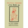 Political Theories of the Middle Age