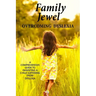 Family Jewel: Overcoming Dyslexia: Comprehensive guide to parenting a child with Dyslexia