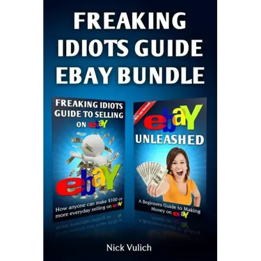 Freaking Idiots Guide Ebay Bundle