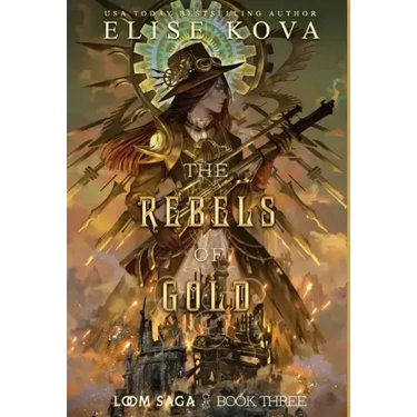 The Rebels of Gold