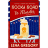 Rocky Road to Murder