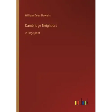 Cambridge Neighbors: in large print