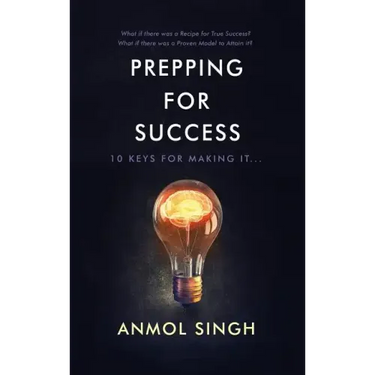 Prepping for Success: 10 Keys for Making It in Life