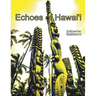 Echoes of Hawaii: Through an Artist's Eye