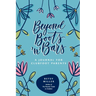 Beyond Boots 'n' Bars: A Journal for Clubfoot Parents