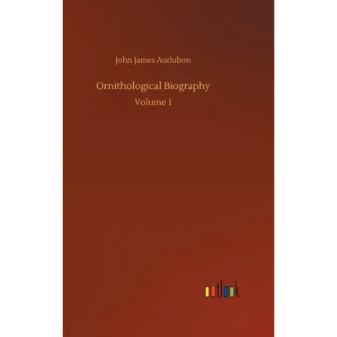 Ornithological Biography