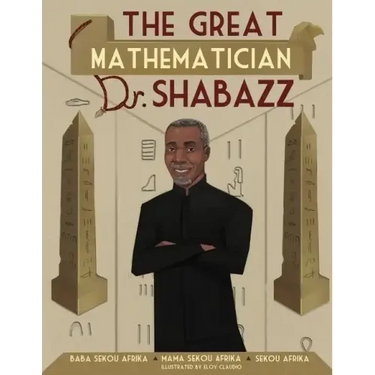 The Great Mathematician Dr. Shabazz