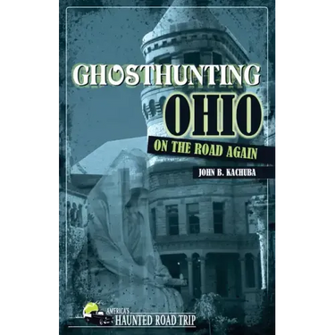 Ghosthunting Ohio: On the Road Again