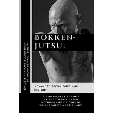 Bokkenjutsu: Advanced Techniques and History: A comprehensive look at the sophisticated methods and origins of this Japanese martial art.