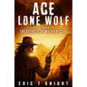 Ace Lone Wolf and the Secrets of Machu Picchu