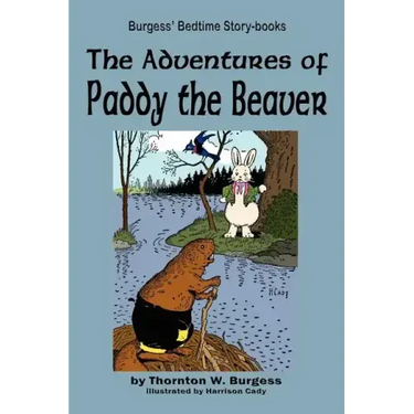 The Adventures of Paddy the Beaver
